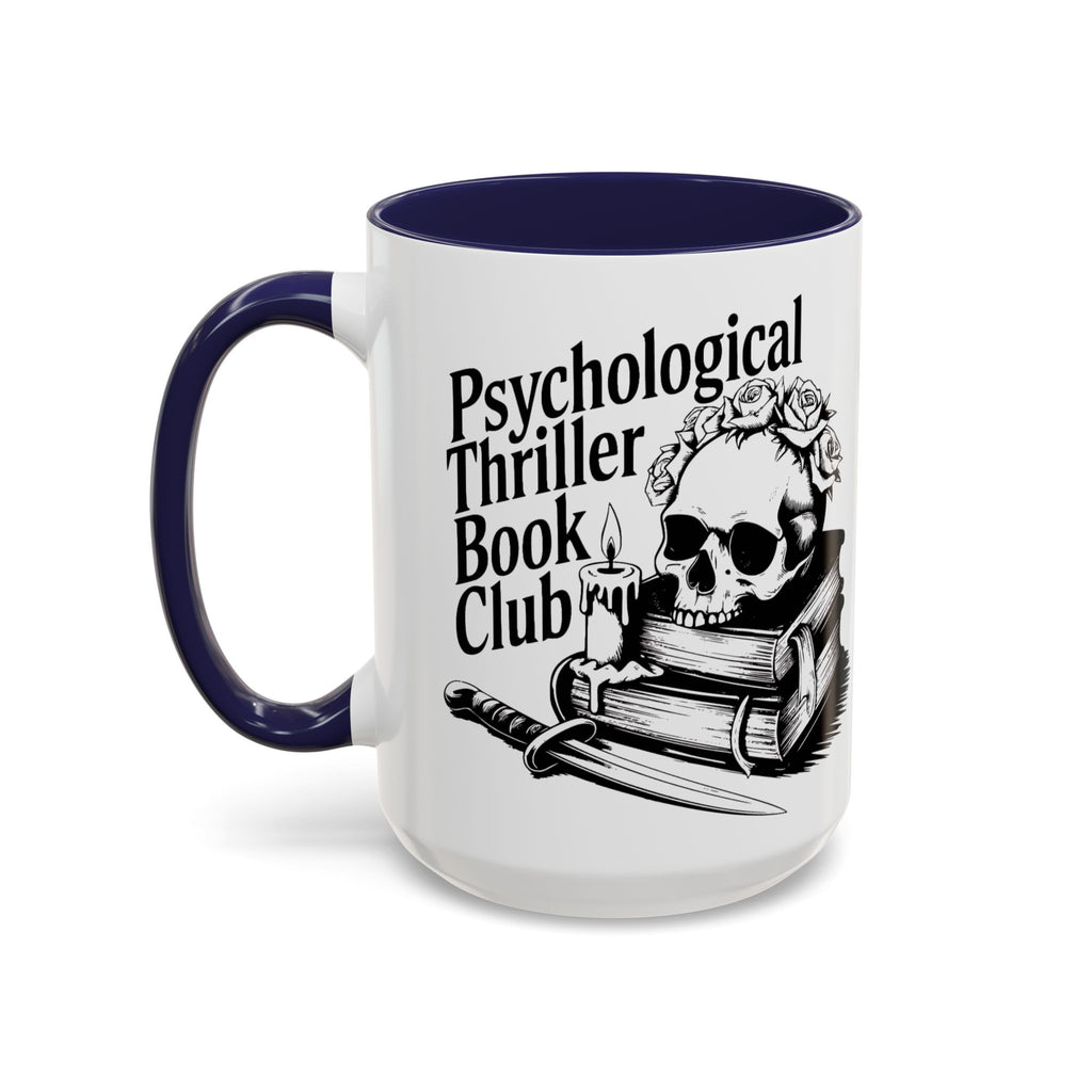 Psychological Thriller Book Club 15oz Coffee Mug