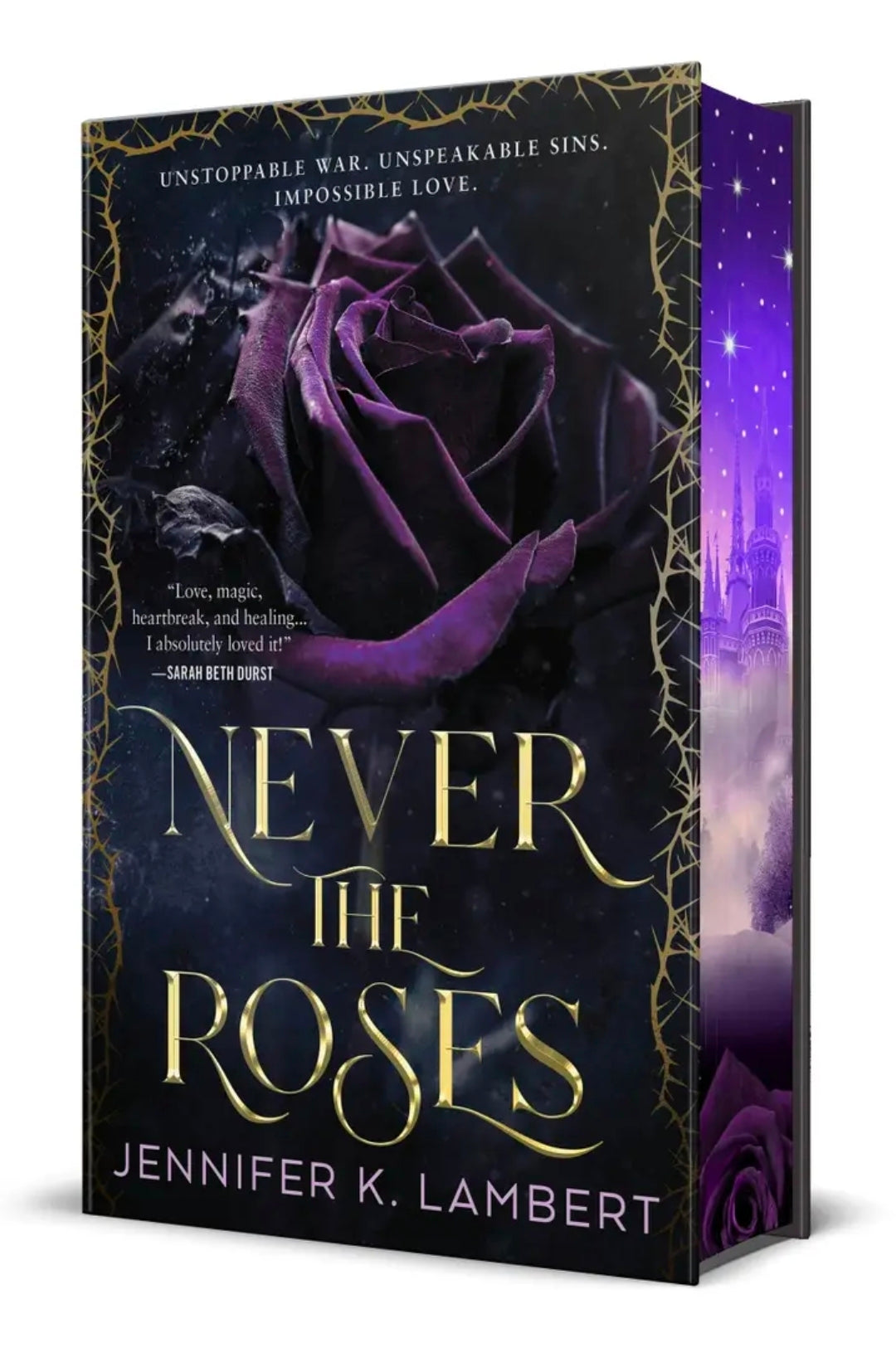 Never the Roses- Jennifer K. Lambert