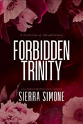 Forbidden Trinity- Sierra Simone