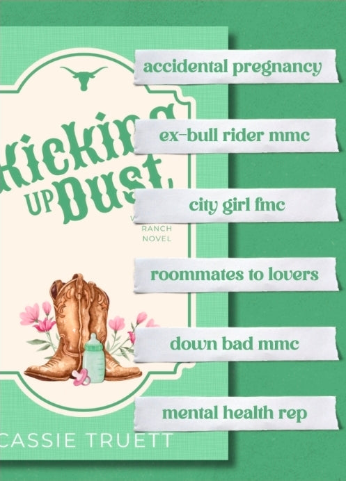 Kicking Up Dust- Cassie Truett **PREORDER**