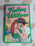 Fallen Willow- Roxanne Tully *signed*