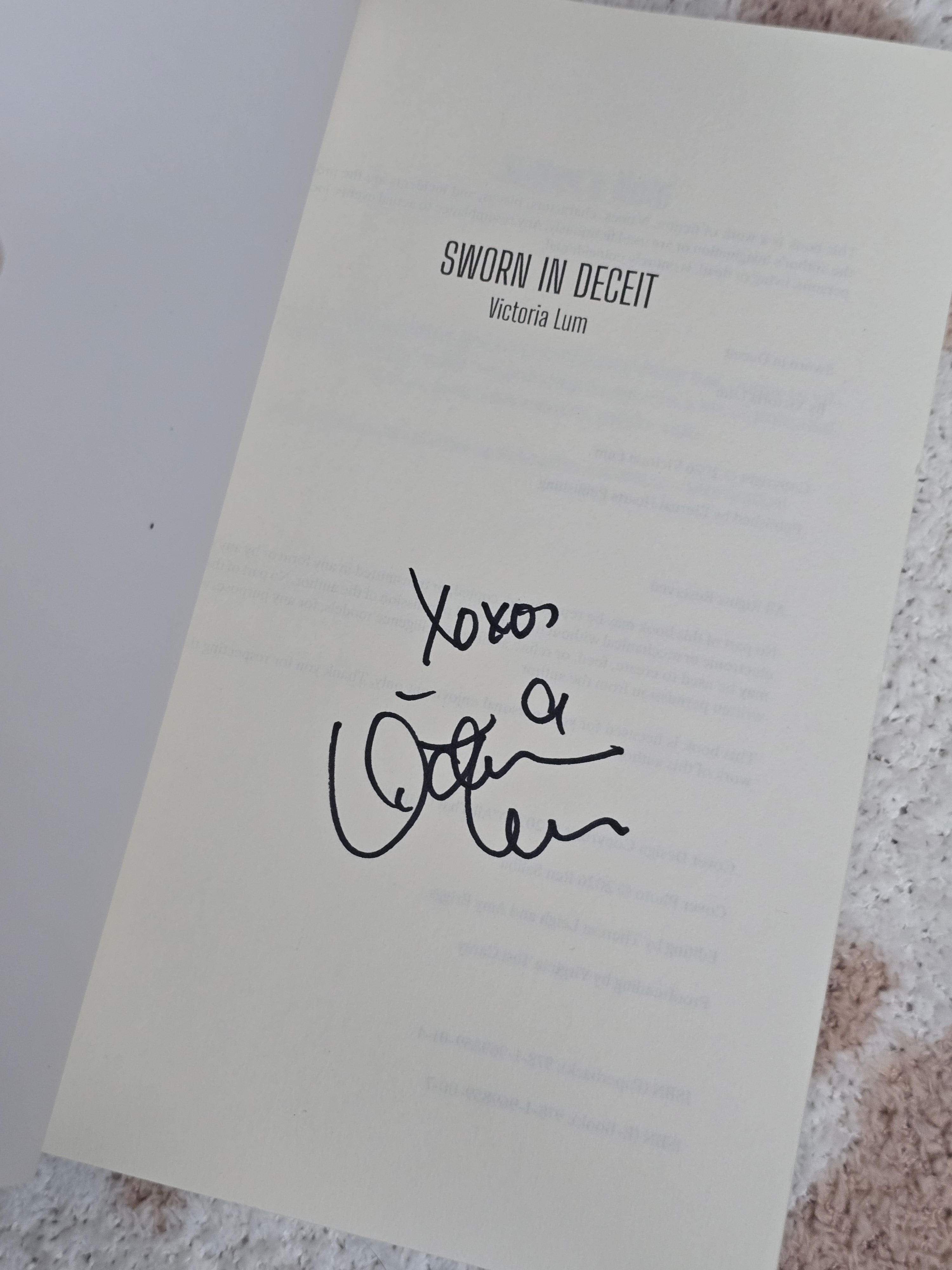 Sworn in Deceit- Victoria Lum *signed*