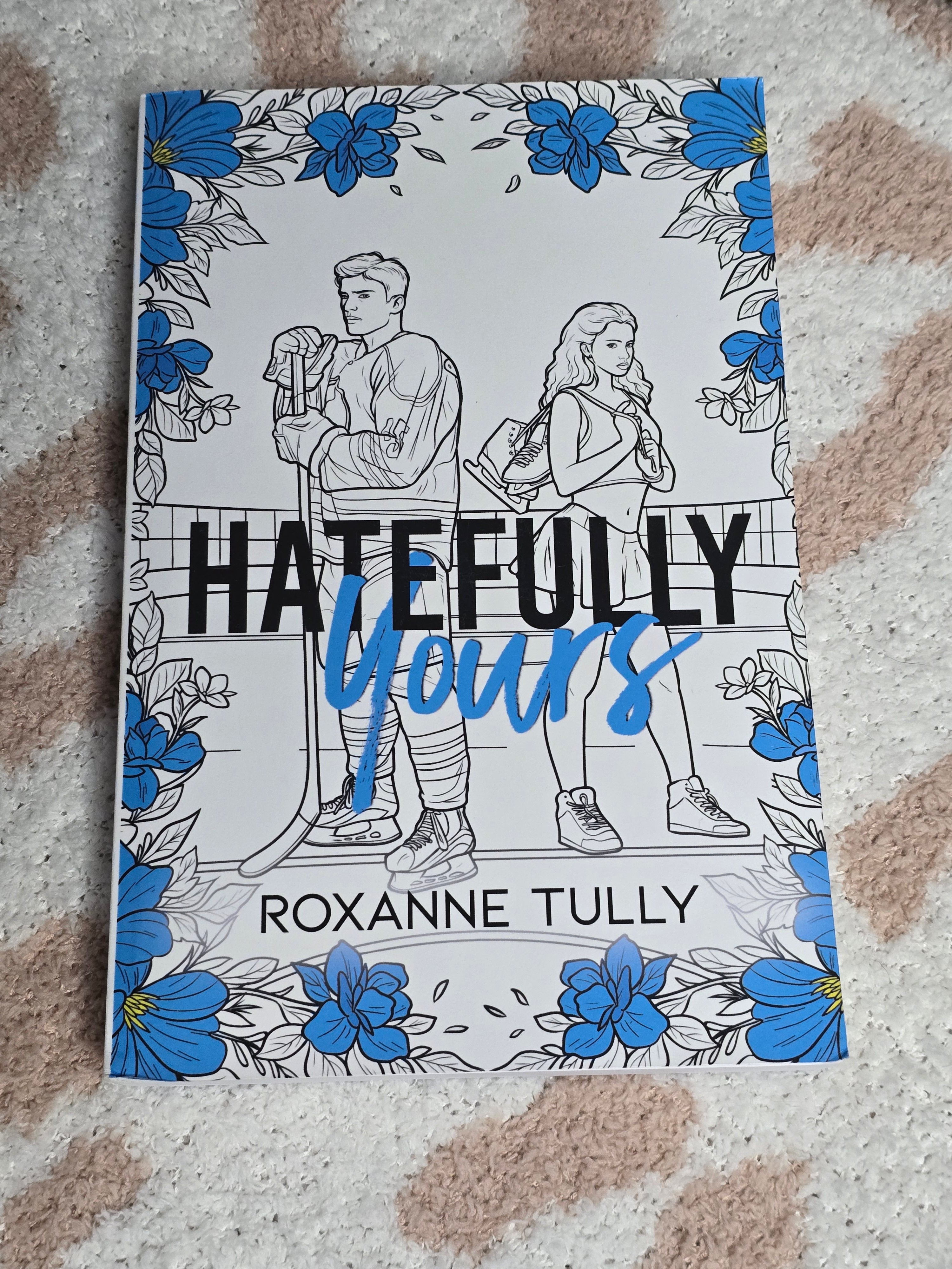 Hatefully Yours- Roxanne Tully (Coloring Book Cover)