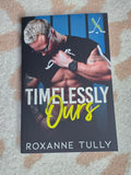 Timelessly Ours- Roxanne Tully