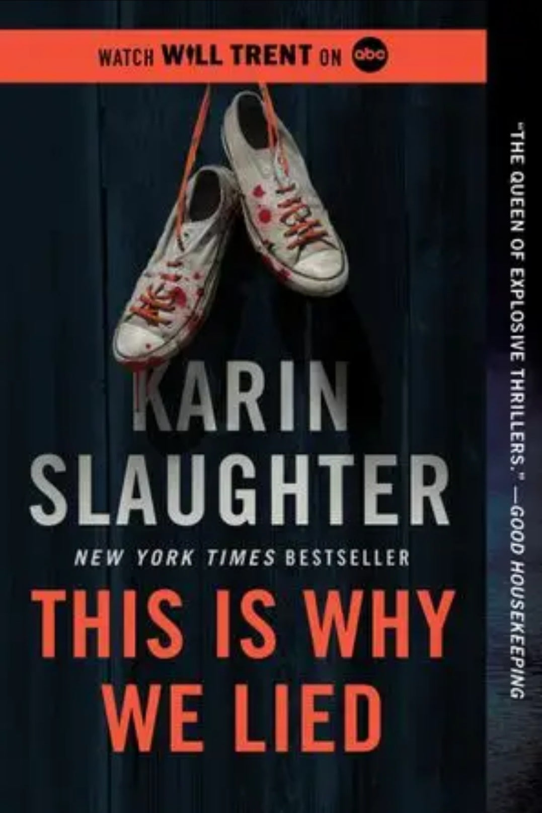 This is Why We Lied- Karin Slaughter