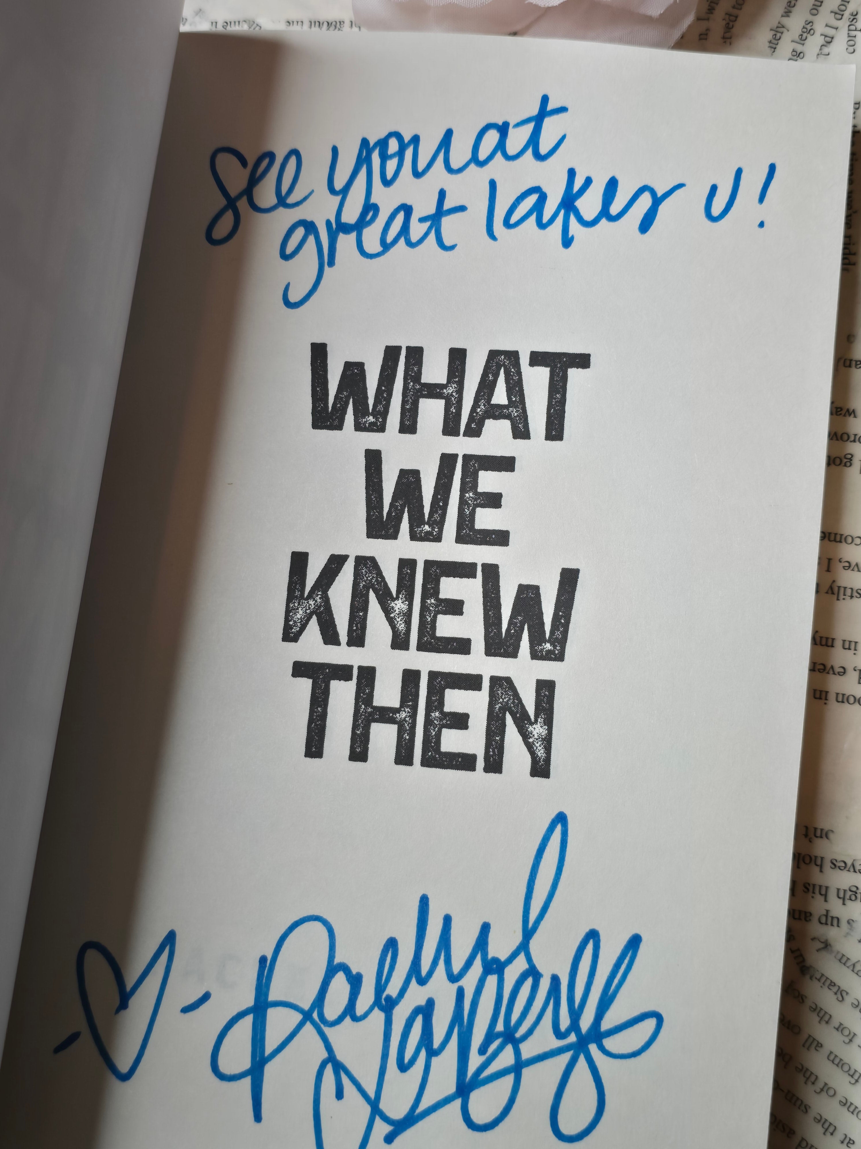 What We Knew Then- Rachel LaBerge *signed*