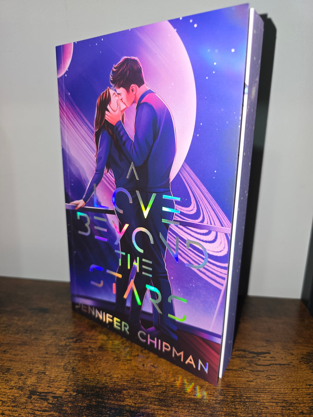 A Love Beyond the Stars- Jennifer Chipman *signed special edition*