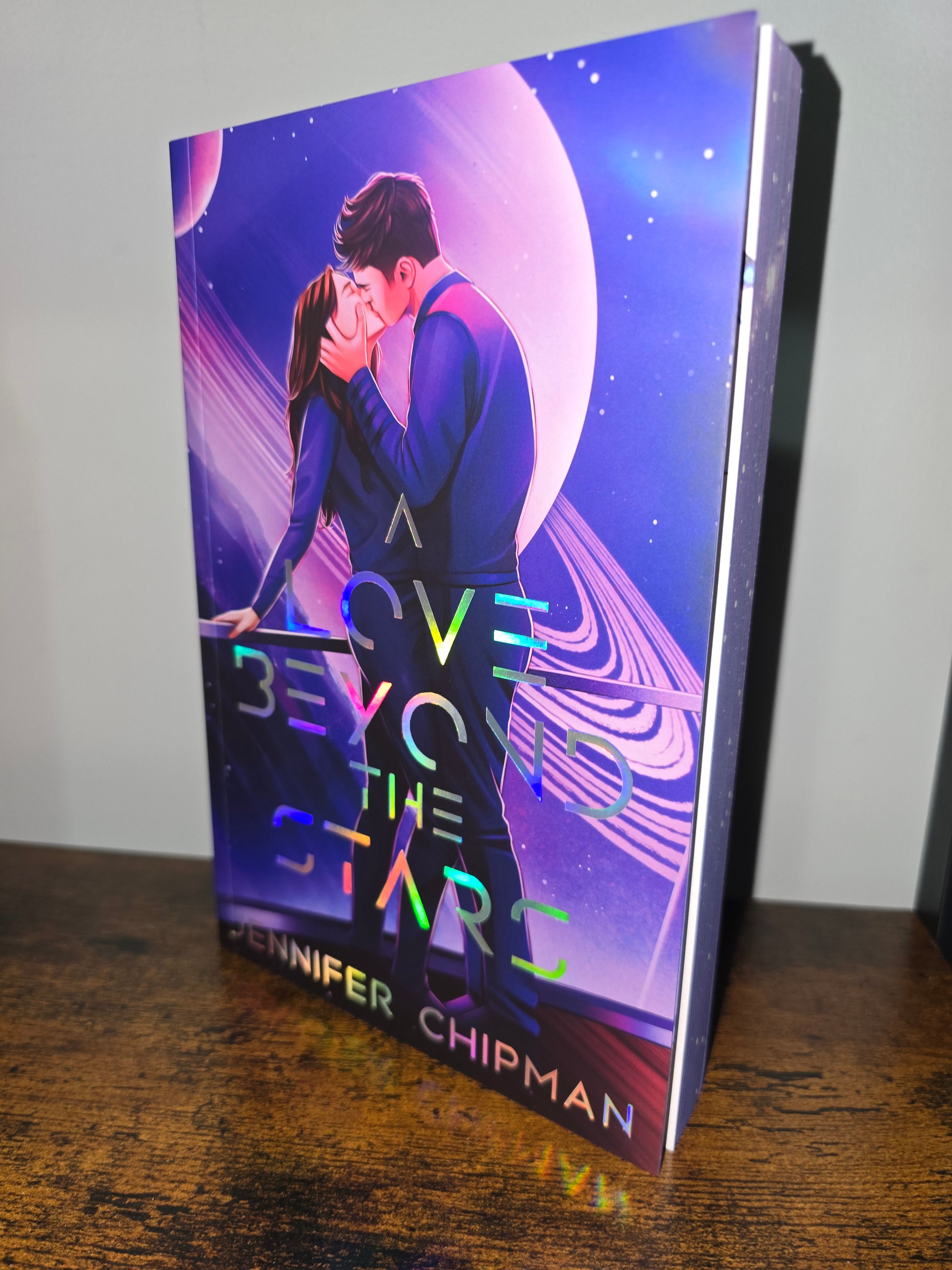 A Love Beyond the Stars- Jennifer Chipman *signed special edition*